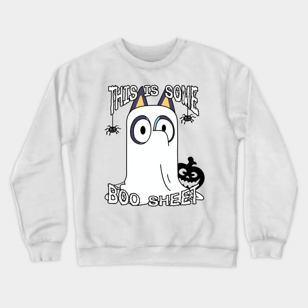 This is Some Boo Sheet Crewneck Sweatshirt by Karl Doodling